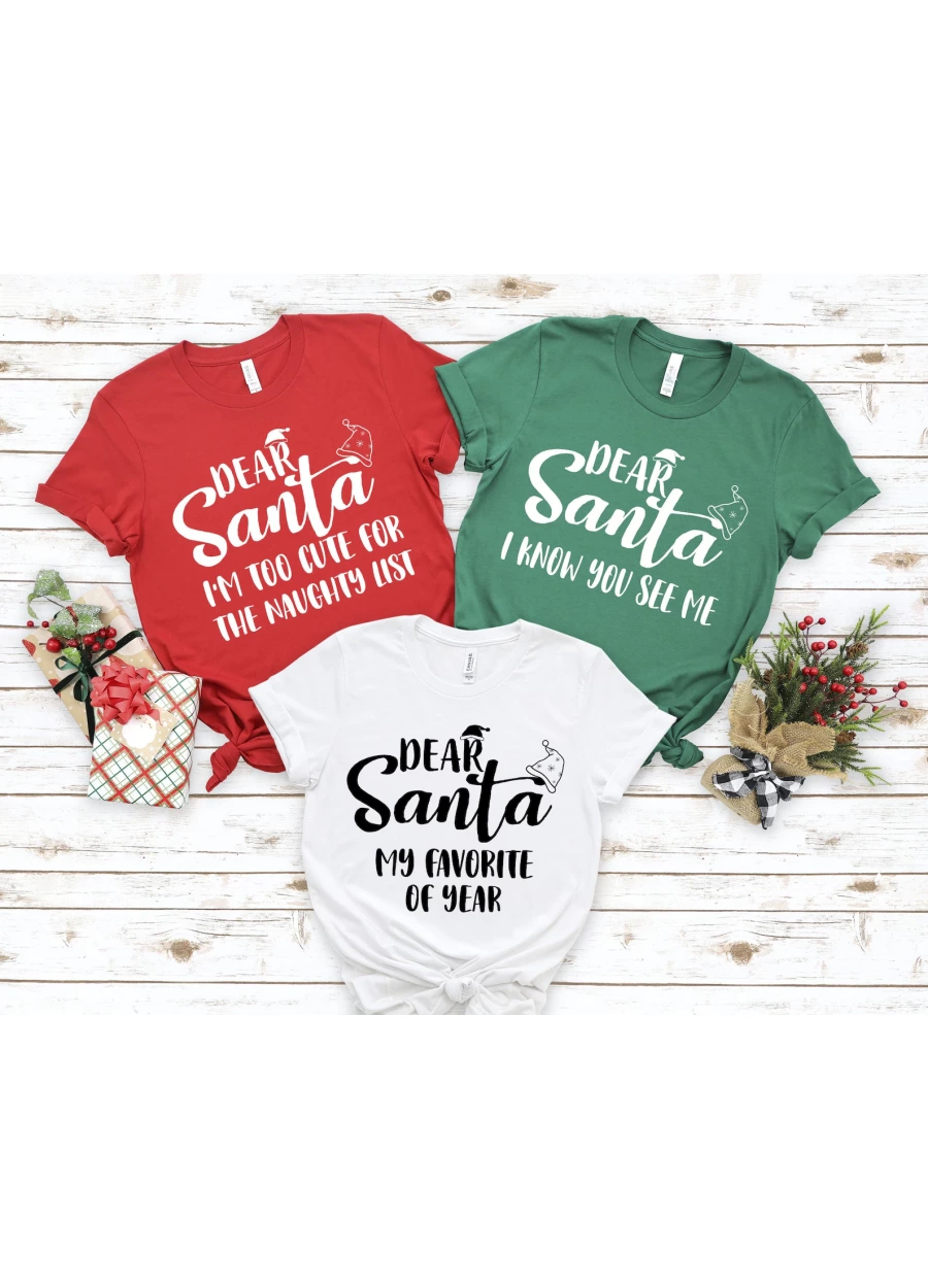 Dear Santa Christmas Family Shirts: Matching Xmas Group Tees
