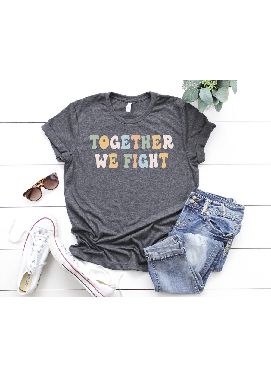 Together We Fight Cancer Shirt: Chemo Survivor T-Shirt