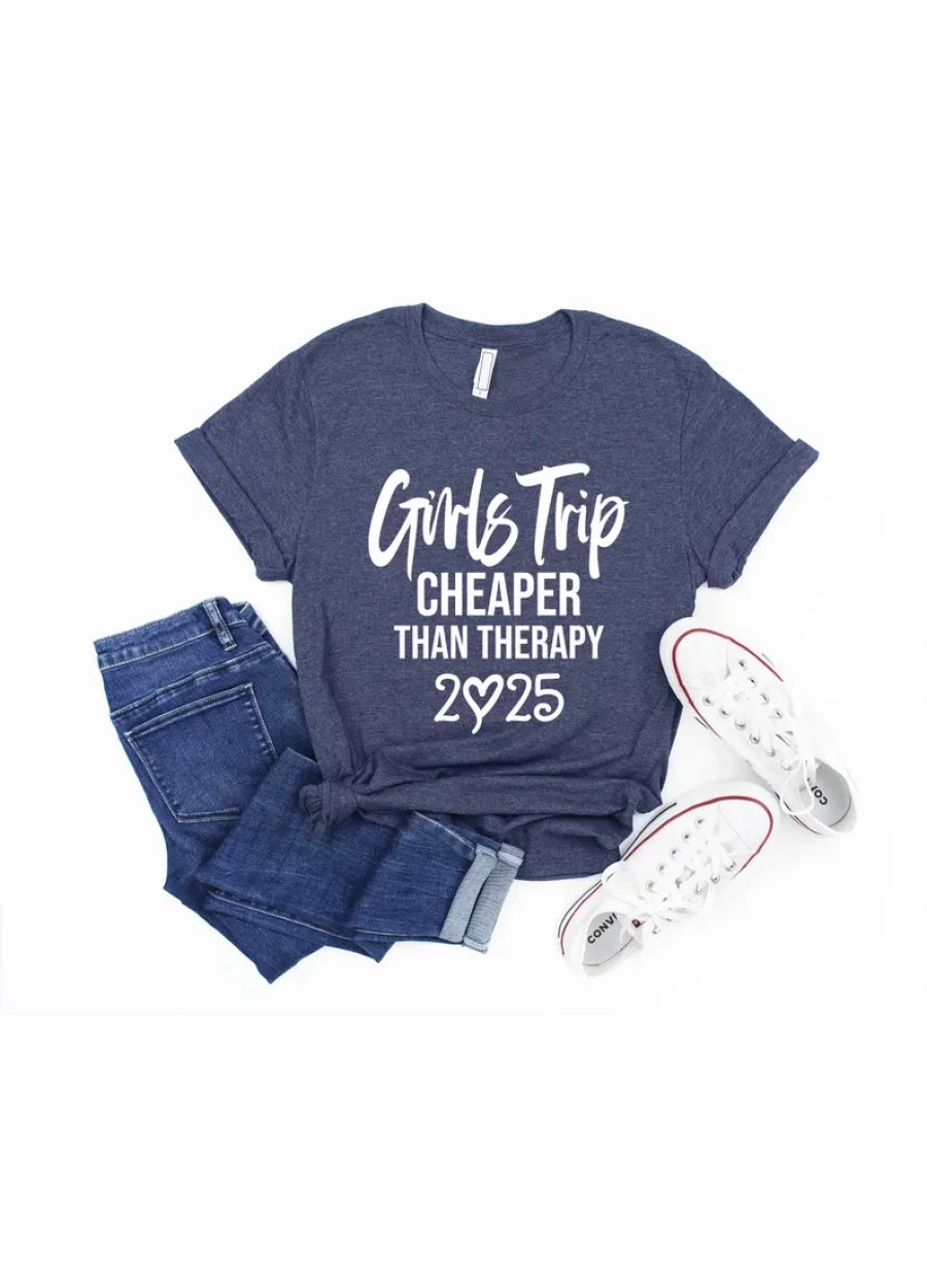 Girls Trip 2025 T-Shirt: Cheaper Than Therapy, Besties Vacation Shirt