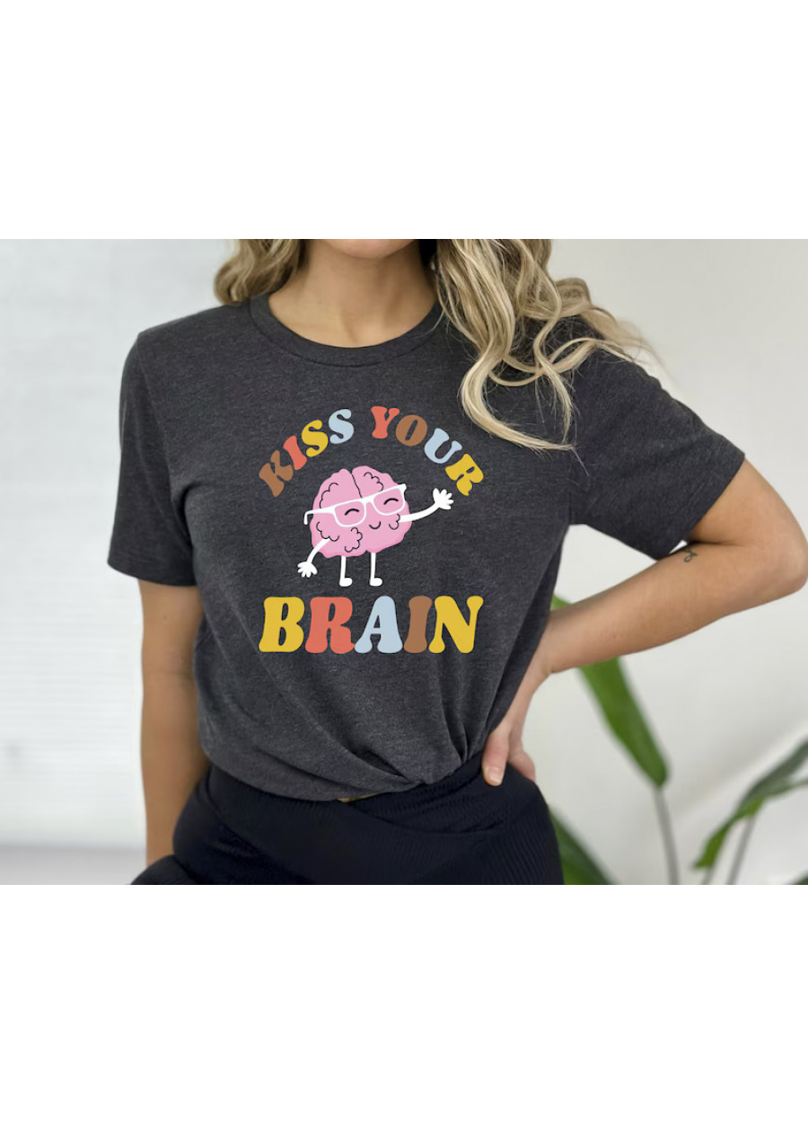 Kiss Your Brain Teacher Shirt: Teacher Appreciation Gift