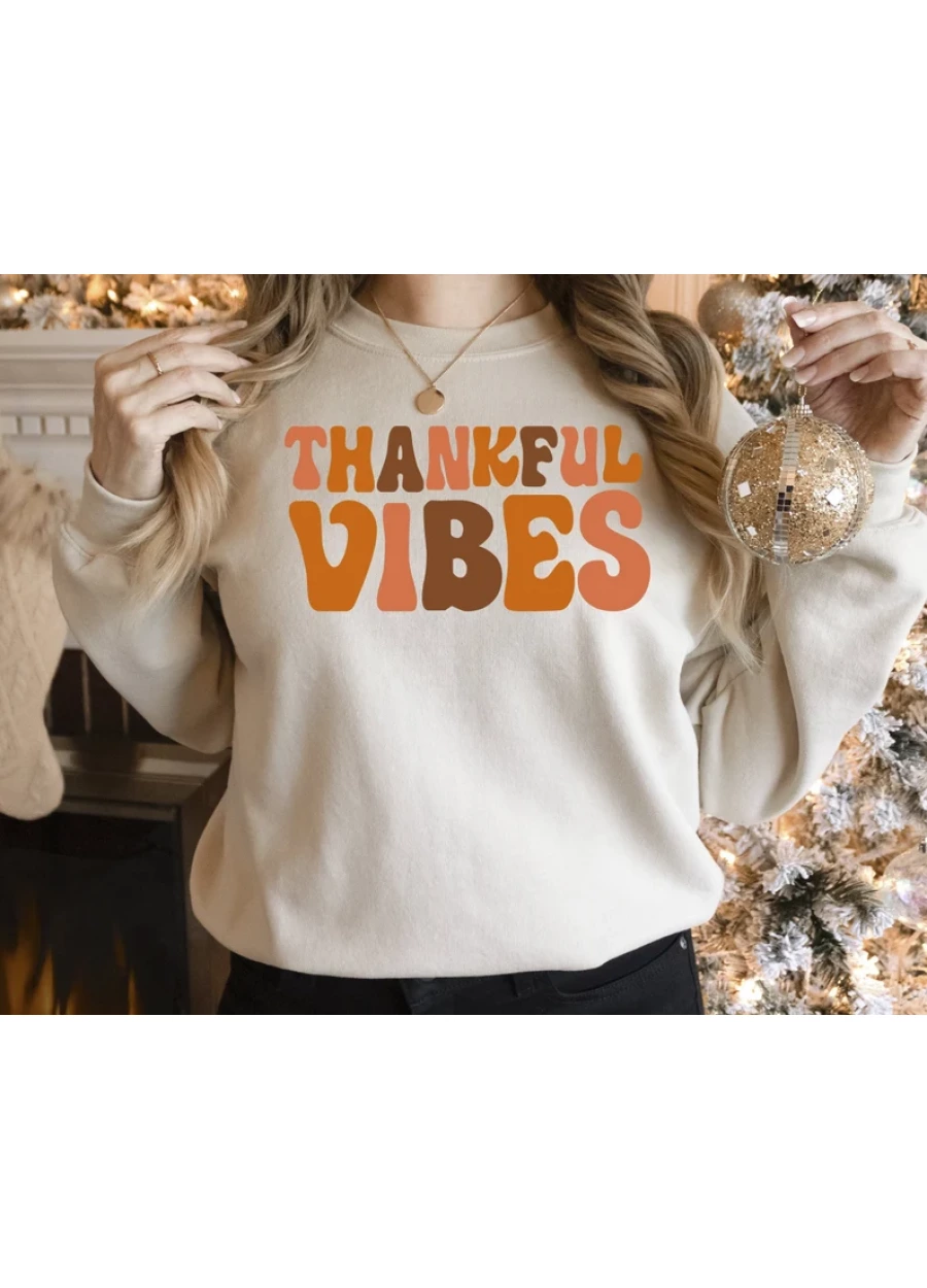 Thanksgiving Vibes Sweatshirt: Grateful Fall Shirt
