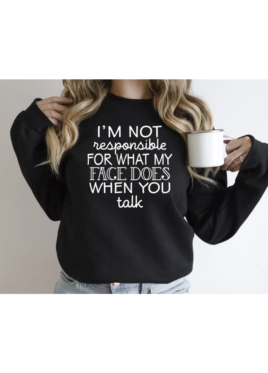 Sarcastic Quote Sweatshirt: 