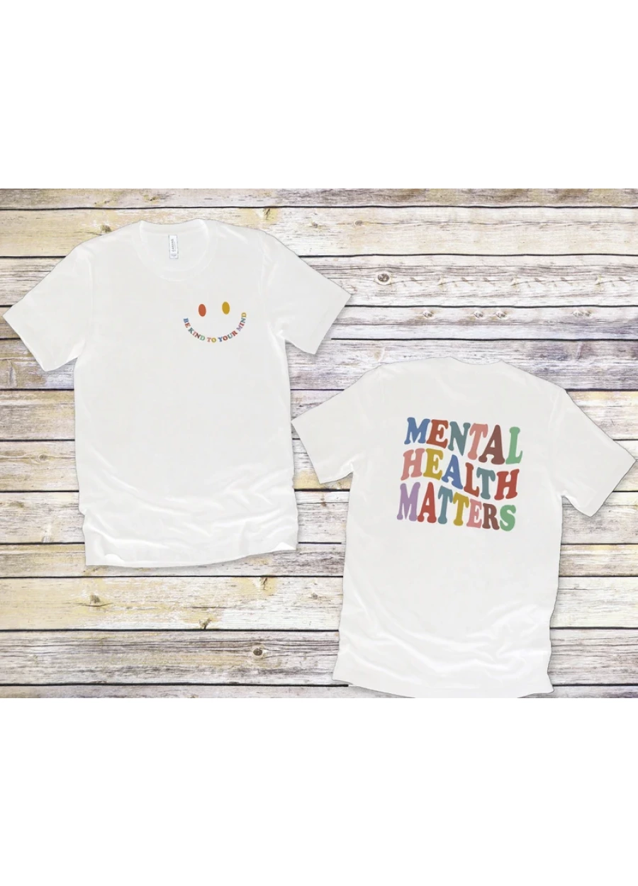 Mental Health Matters Shirt: Motivational Therapist Psychologist Tee