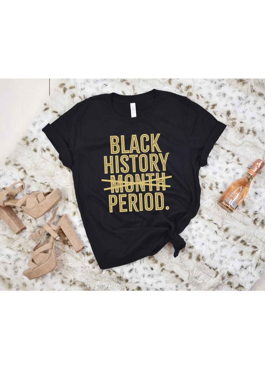Black History Month Shirt: Black Lives Matter Tee, Melanin Pride
