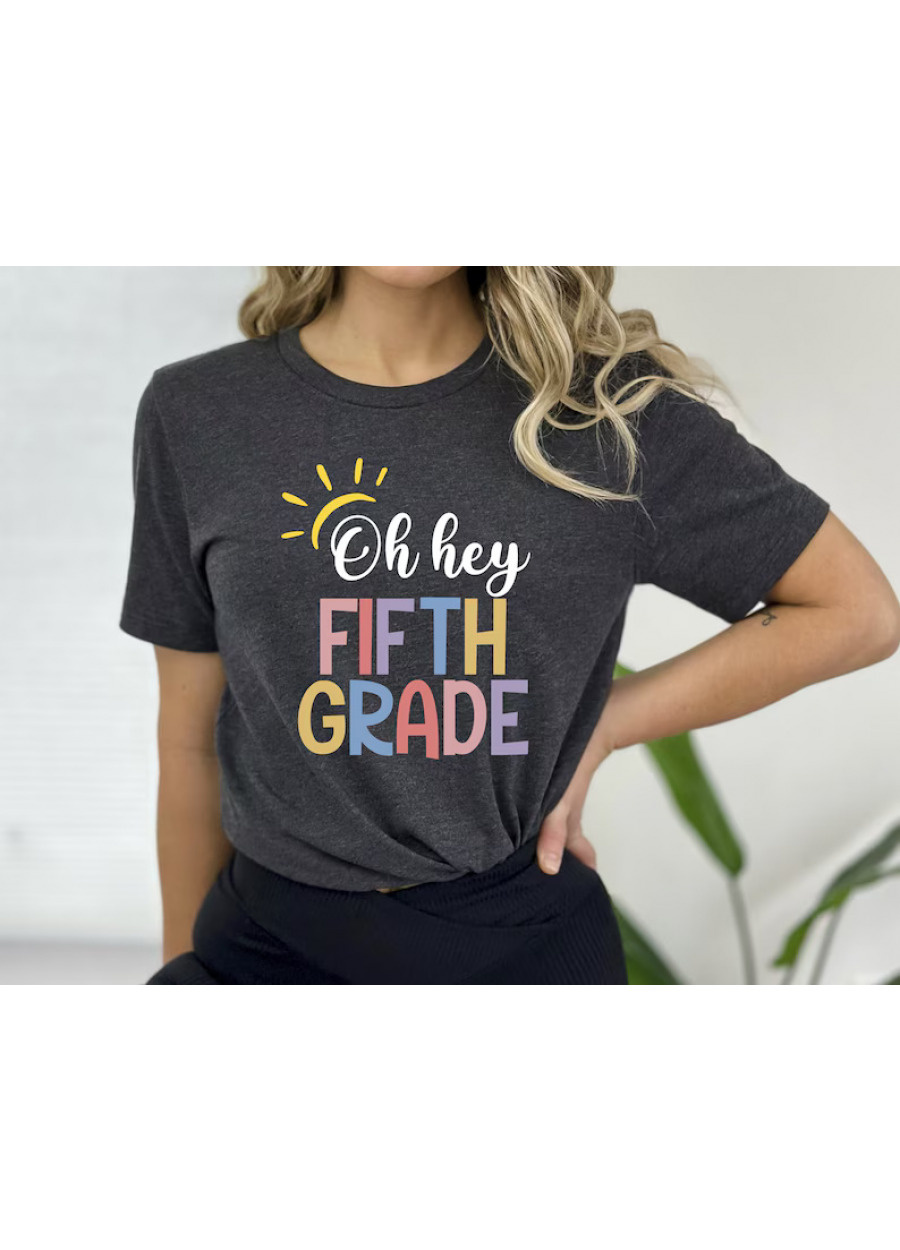 Oh Hey Fifth Grade Teacher Shirt: 5th Grade Team T-Shirt