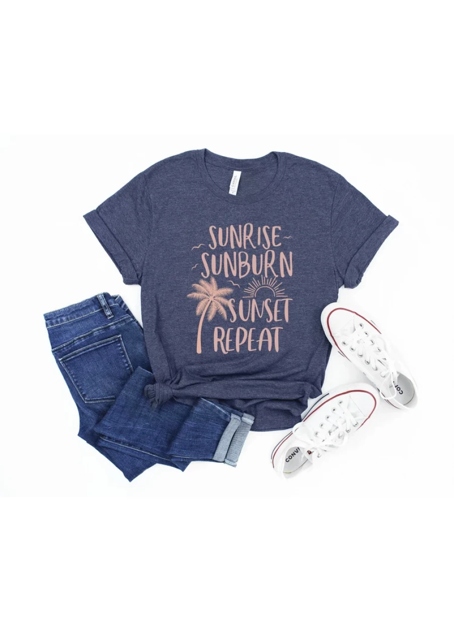 Sunrise Sunburn Sunset Repeat Shirt - Summer Beach Vacation Tee