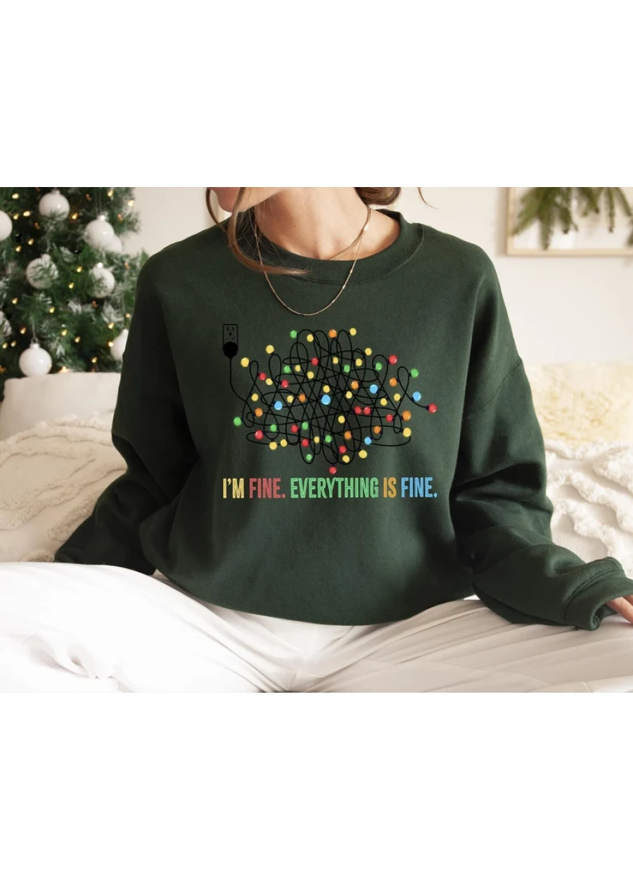 I'm Fine Christmas Lights Sweatshirt: Holiday Humor