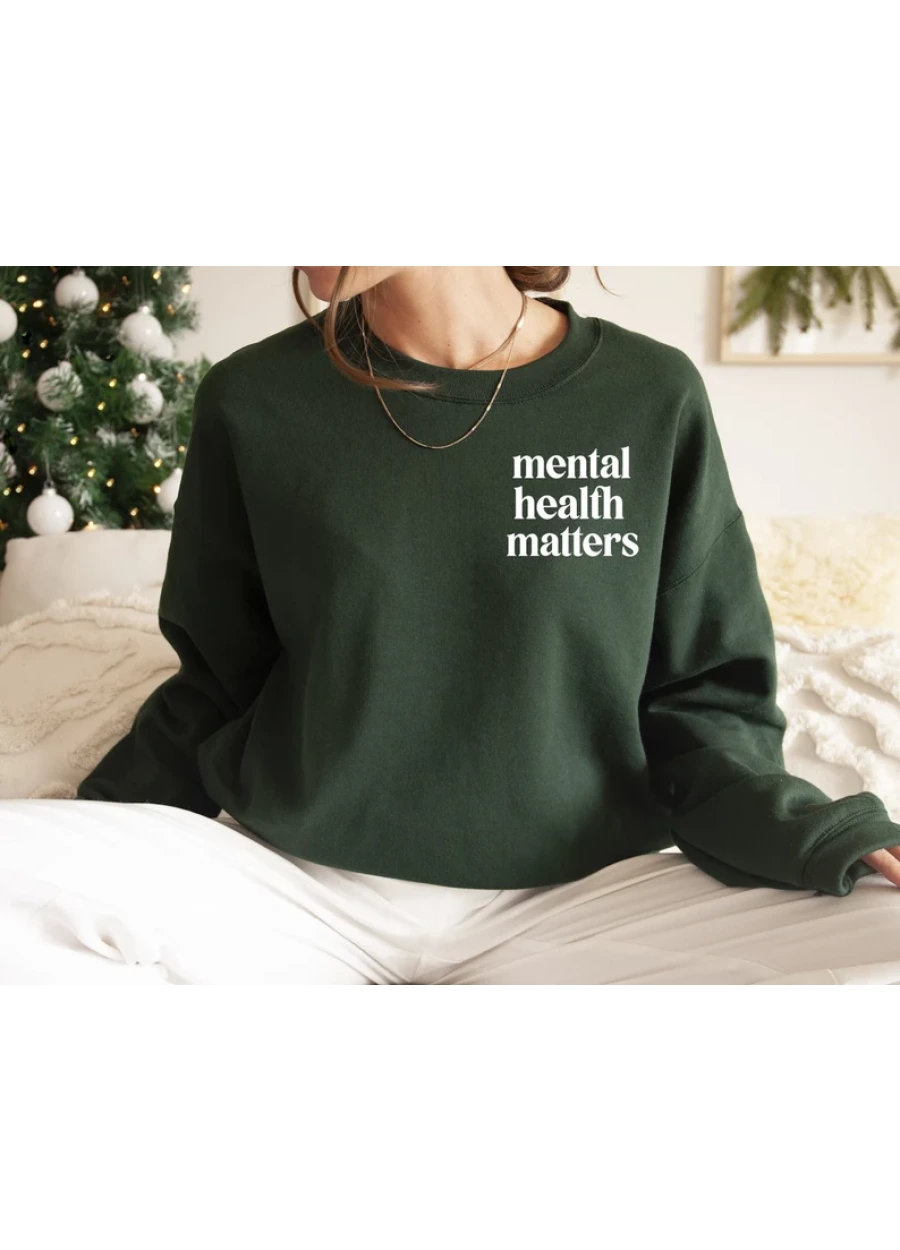 Mental Health Matters Sweatshirt: Self Love Club Sweater