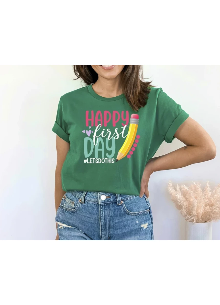 Happy First Day of School Shirt: Teacher Appreciation Gift