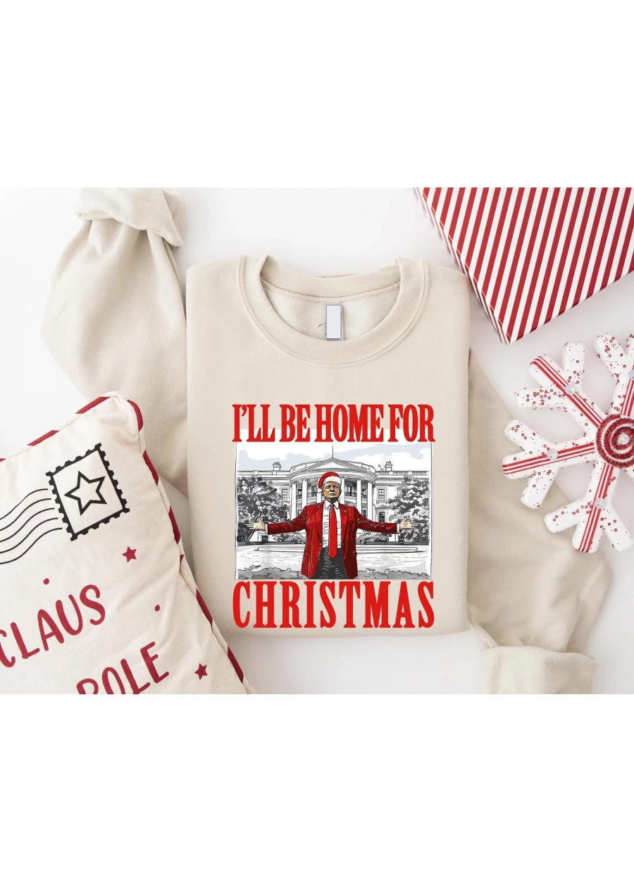 Trump I'll Be Home for Christmas Sweatshirt - Republican Santa Shirt