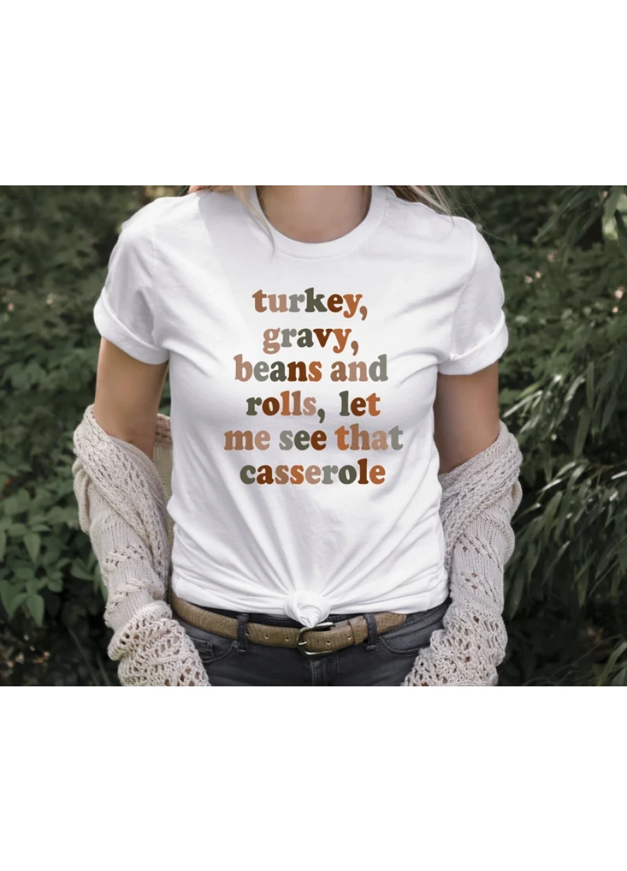 Funny Thanksgiving Dinner T-Shirt: Turkey Gravy Casserole Tee
