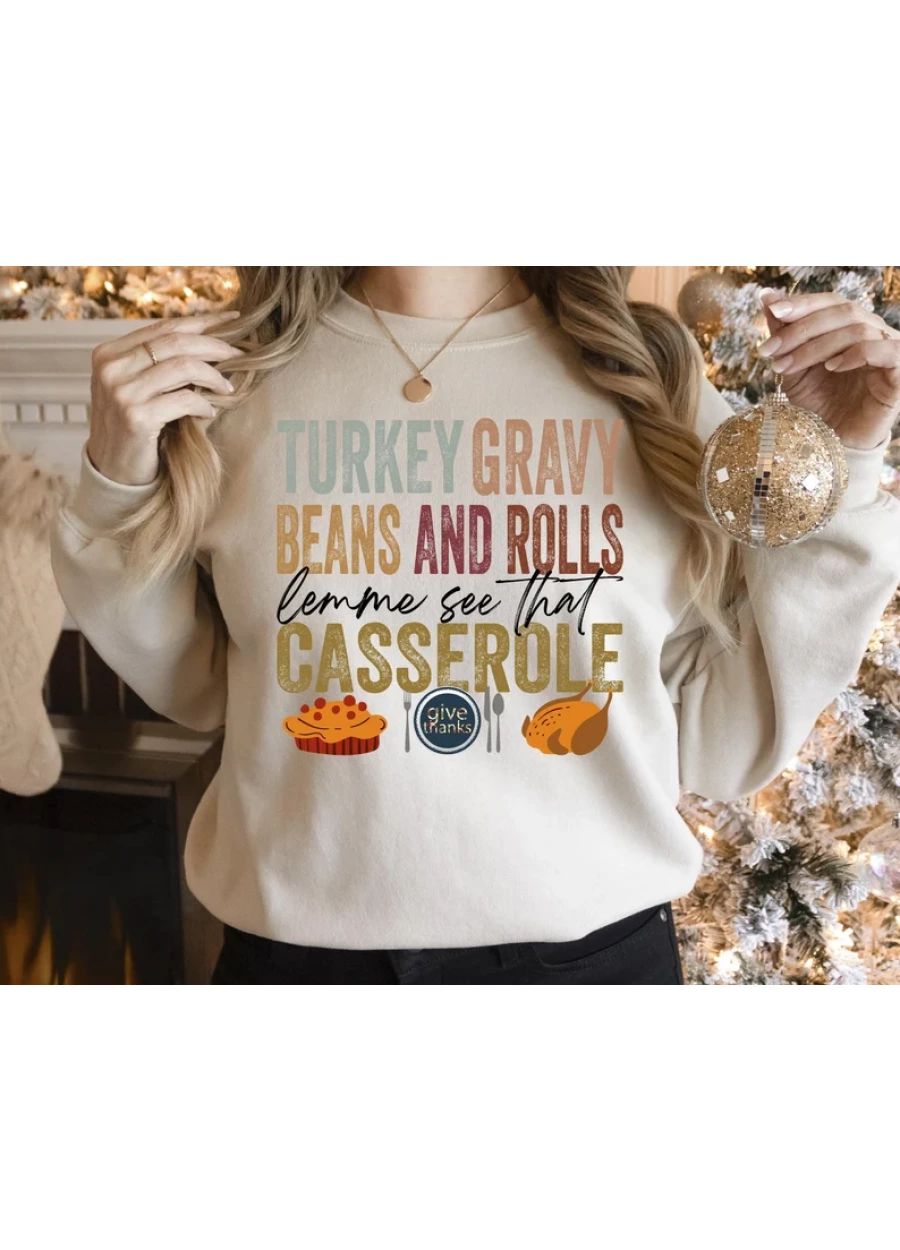 Thanksgiving Casserole Sweatshirt: Turkey Gravy, Beans & Rolls Sweater